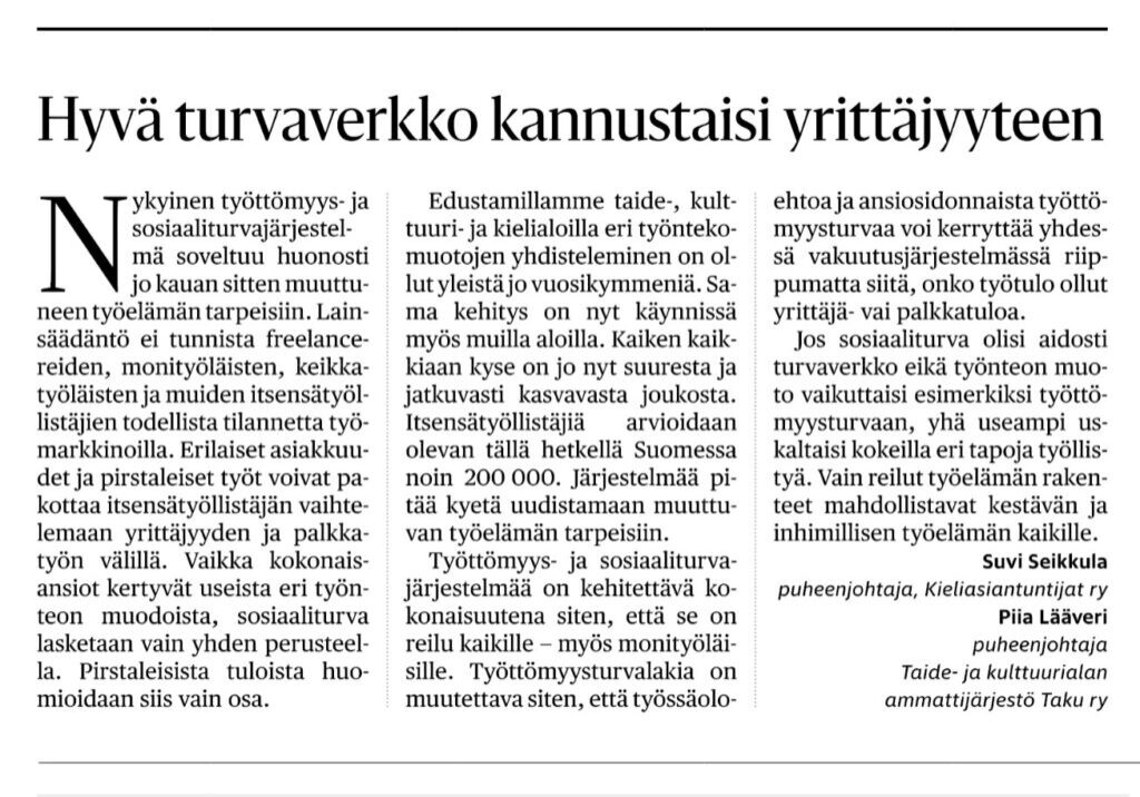 HS 07032023 Hyvä turvaverkko kannustaisi yrittäjyyteen