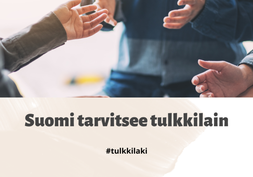 Suomi tarvitsee tulkkilain