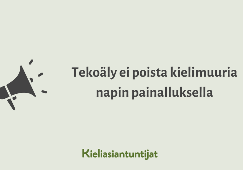 tekoäly ei poista kielimuuria